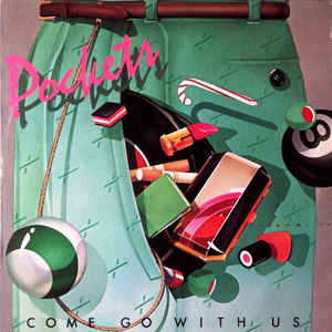 <i>Come Go with Us</i> 1977 studio album by Pockets