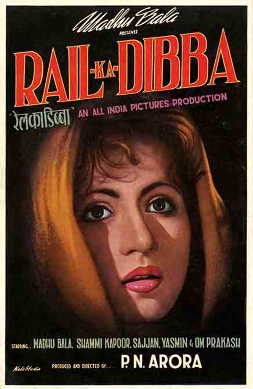 <i>Rail Ka Dibba</i> 1953 film directed by Prem Narayan Arora