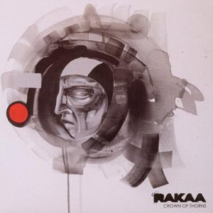 <i>Crown of Thorns</i> (album) 2010 studio album by Rakaa