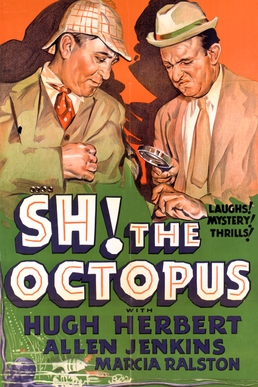 <i>Sh! The Octopus</i> 1937 film by William C. McGann