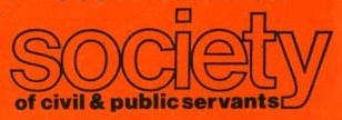 Society of Civil and Public Servants former British trade union representing public servants