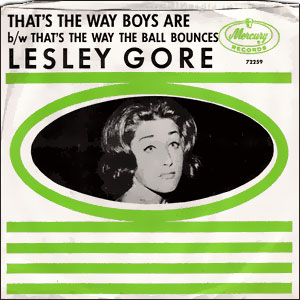 Thats the Way Boys Are 1964 single by Lesley Gore
