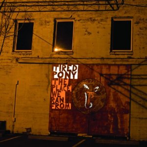 <i>The Place We Ran From</i> 2010 studio album by Tired Pony