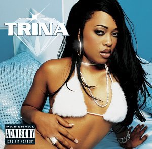 <i>Diamond Princess</i> (album) 2002 studio album by Trina