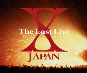 <i>The Last Live</i> 2001 live album by X Japan