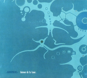 <i>Autour de la Lune</i> 2004 studio album by Biosphere