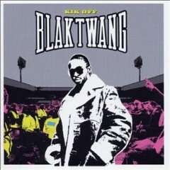 <i>Kik Off</i> 2002 studio album by Blak Twang