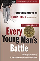 <i>Every Young Mans Battle</i> 2004 Christian book by Stephen Arterburn, Fred Stoeker and Mike Yorkey