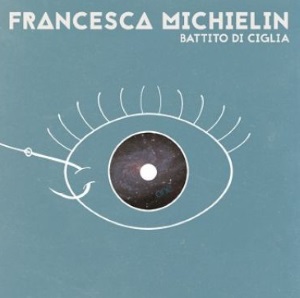 Battito di ciglia 2015 single by Francesca Michielin