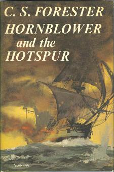 <i>Hornblower and the Hotspur</i> 1962 novel by C. S. Forester