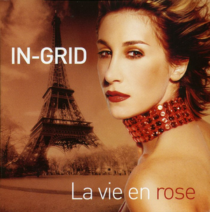 La vie en rose (In-Grid album) - Wikipedia