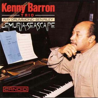 <i>Lemuria-Seascape</i> 1991 studio album by Kenny Barron Trio