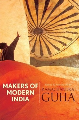 <i>Makers of Modern India</i> Book by Ramachandra Guha