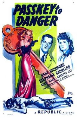<i>Passkey to Danger</i> 1946 film by Lesley Selander
