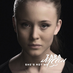 <span class="mw-page-title-main">She's Not Me</span> Song by Swedish singer Zara Larsson