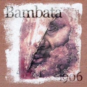 <i>1906</i> (album) 2000 studio album by Bambata