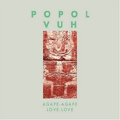 <i>Agape – Agape</i> studio album by Popol Vuh