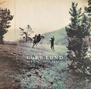 <i>Agricultural Tragic</i> 2020 studio album by Corb Lund