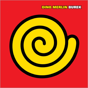 <i>Burek</i> (album) 2004 studio album by Dino Merlin
