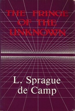 <i>The Fringe of the Unknown</i> 1983 science book by L. Sprague de Camp