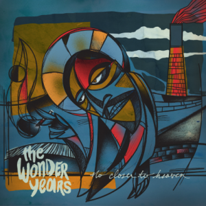 <i>No Closer to Heaven</i> 2015 studio album by the Wonder Years