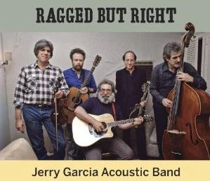 <i>Ragged but Right</i> (album) 2010 live album by Jerry Garcia Acoustic Band