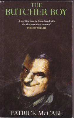 <i>The Butcher Boy</i> (novel) 1992 novel by Patrick McCabe