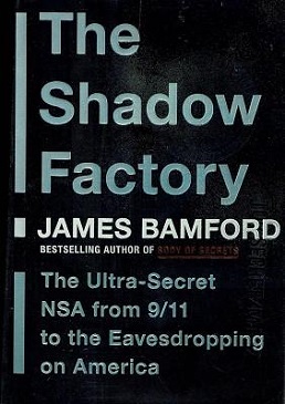 <i>The Shadow Factory</i> book by James Bamford