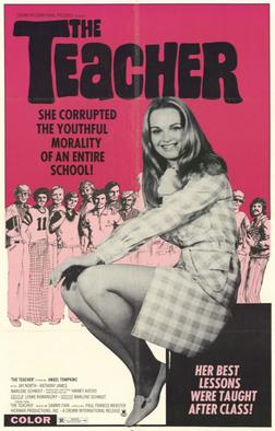 <i>The Teacher</i> (1974 film) 1974 film by Howard Avedis