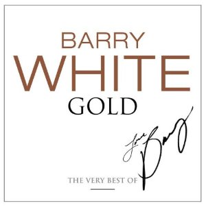 <i>White Gold: The Very Best of Barry White</i> 2005 compilation album by Barry White