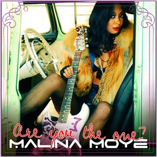 Are You the One (Malina Moye song) 2016 single by Malina Moye