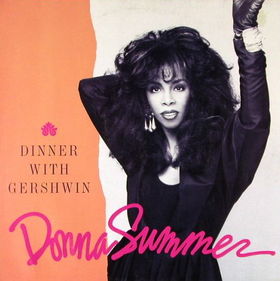 <span class="mw-page-title-main">Dinner with Gershwin</span> 1987 single by Donna Summer