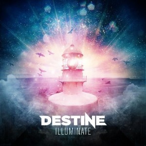 <i>Illuminate</i> (Destine album) Album by Destine