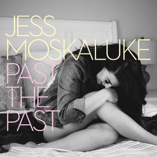 <i>Past the Past</i> 2017 EP by Jess Moskaluke