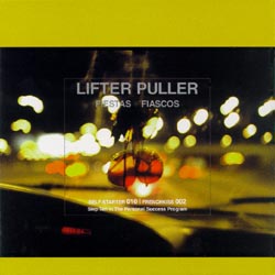 <i>Fiestas and Fiascos</i> 2000 studio album by Lifter Puller