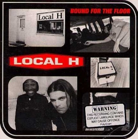 <span class="mw-page-title-main">Bound for the Floor</span> 1996 single by Local H