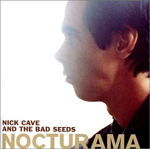 <i>Nocturama</i> (album) 2003 studio album by Nick Cave and the Bad Seeds