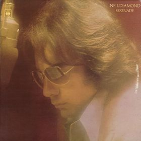 <i>Serenade</i> (Neil Diamond album) studio album by Neil Diamond