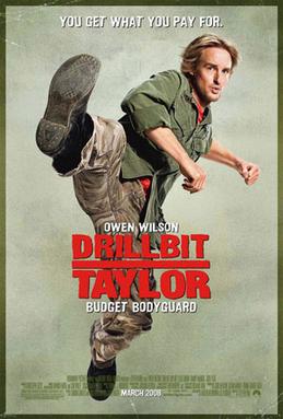 <i>Drillbit Taylor</i> 2008 American coming-of-age comedy film by Steven Brill