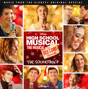 <i>High School Musical: The Musical: The Holiday Special: The Soundtrack</i> 2020 soundtrack album