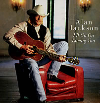 Ill Go On Loving You 1998 single by Alan Jackson