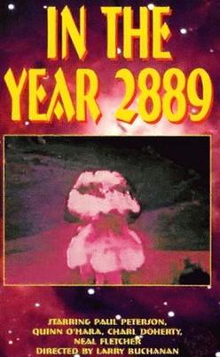 <i>In the Year 2889</i> (film) 1969 television film by Larry Buchanan