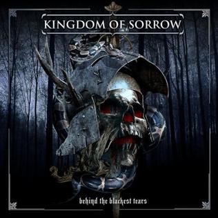 <i>Behind the Blackest Tears</i> 2010 studio album by Kingdom of Sorrow