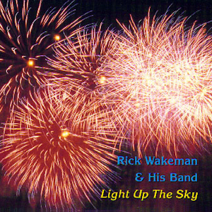 <i>Light Up the Sky</i> (EP) 1994 EP by Rick Wakeman