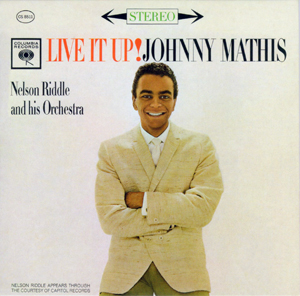 <i>Live It Up!</i> (Johnny Mathis album) 1961 studio album by Johnny Mathis