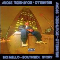 <i>Southside Story</i> (Big Mello album) 1996 studio album by Big Mello