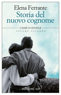 <i>The Story of a New Name</i> 2012 novel by Elena Ferrante