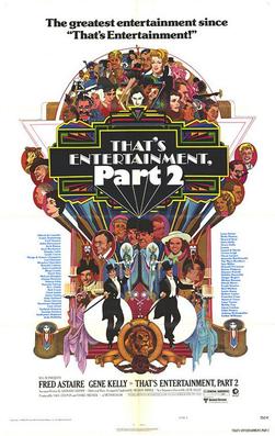 <i>Thats Entertainment, Part II</i> 1976 film directedby Gene Kelly