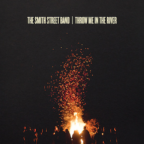 <i>Throw Me in the River</i> 2014 studio album by The Smith Street Band