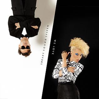 We Love (Sneaky Sound System song) Single by Sneaky Sound System
